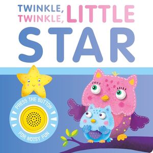 TWINKLE TWINKLE LITTLE STAR (NUEVA EDICIÓN)