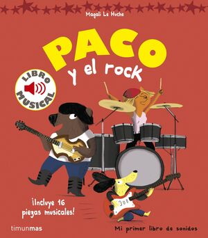 PACO Y EL ROCK. LIBRO MUSICAL